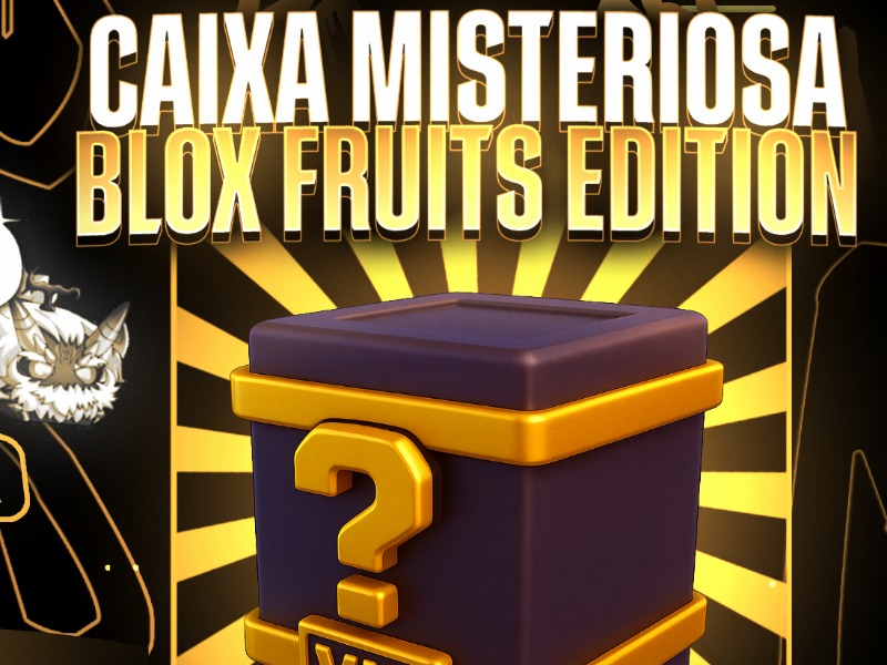 CAIXA MISTERIOSA -BLOX FRUITS EDITION